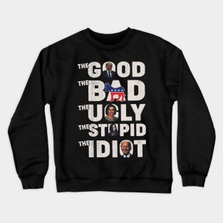 The Good The Bad The Ugly Crewneck Sweatshirt